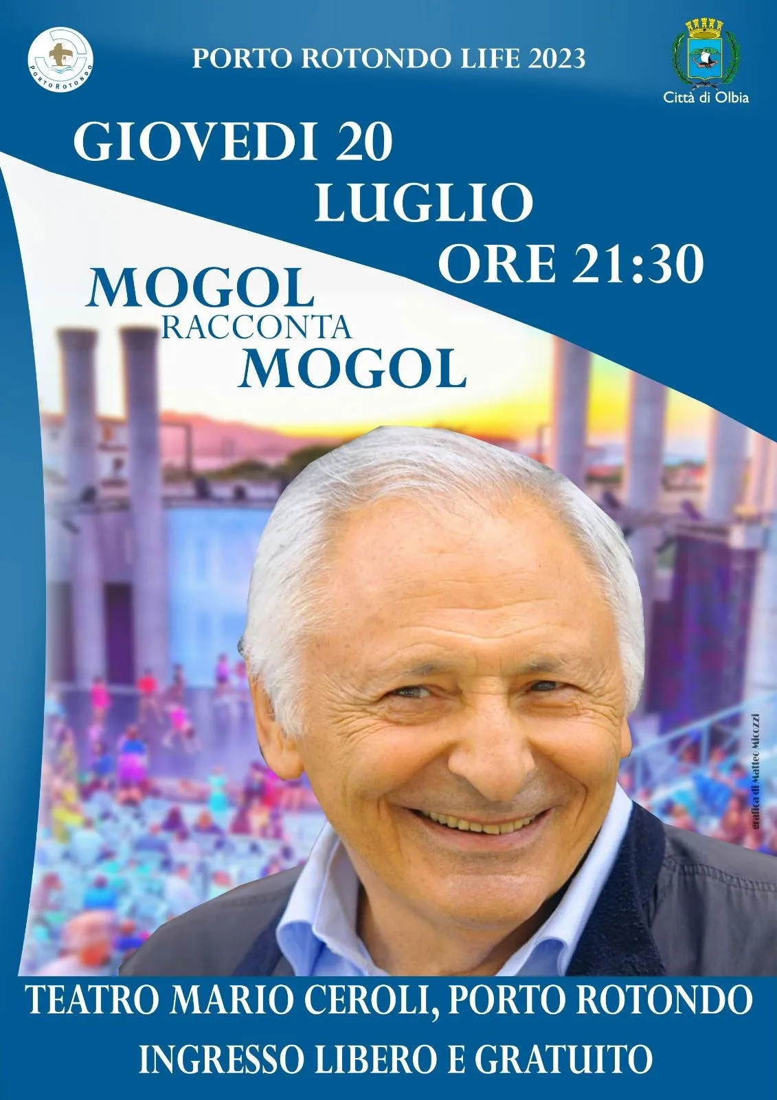 Mogol racconta Mogol. L’evento si terrà il 20 luglio alle ore 21.30 a Porto Rotondo.
