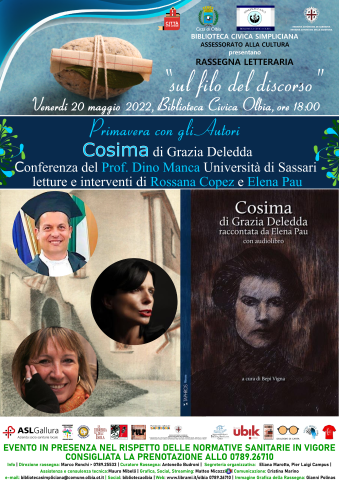 Cosima, di Grazia Deledda. Con Dino Manca, Rossana Copez, Elena Pau